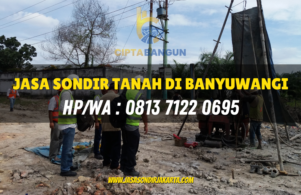 Jasa Sondir Tanah di Banyuwangi