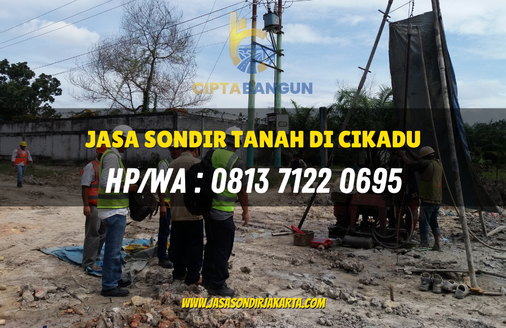 Jasa Sondir Tanah di Cikadu