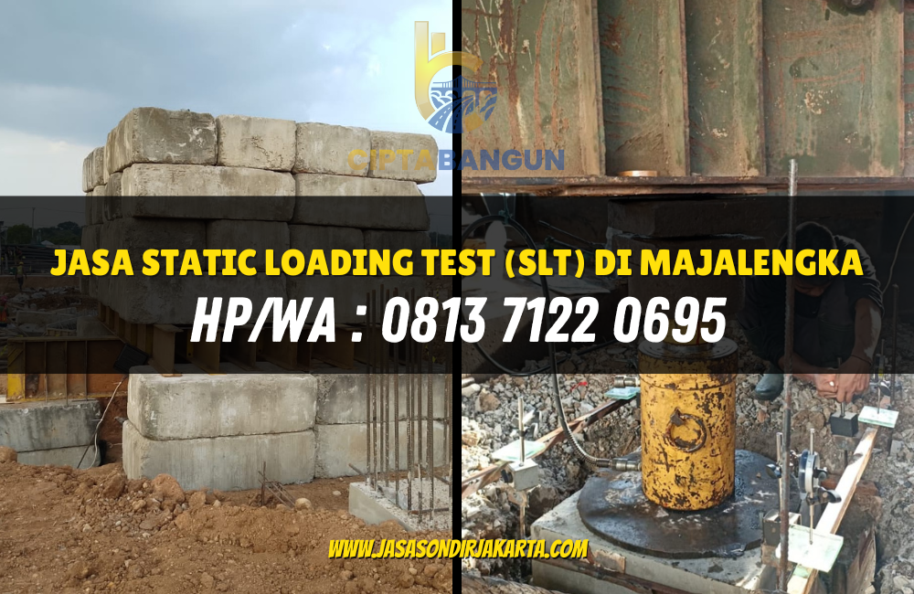 Jasa Static Loading Test (SLT) di Majalengka